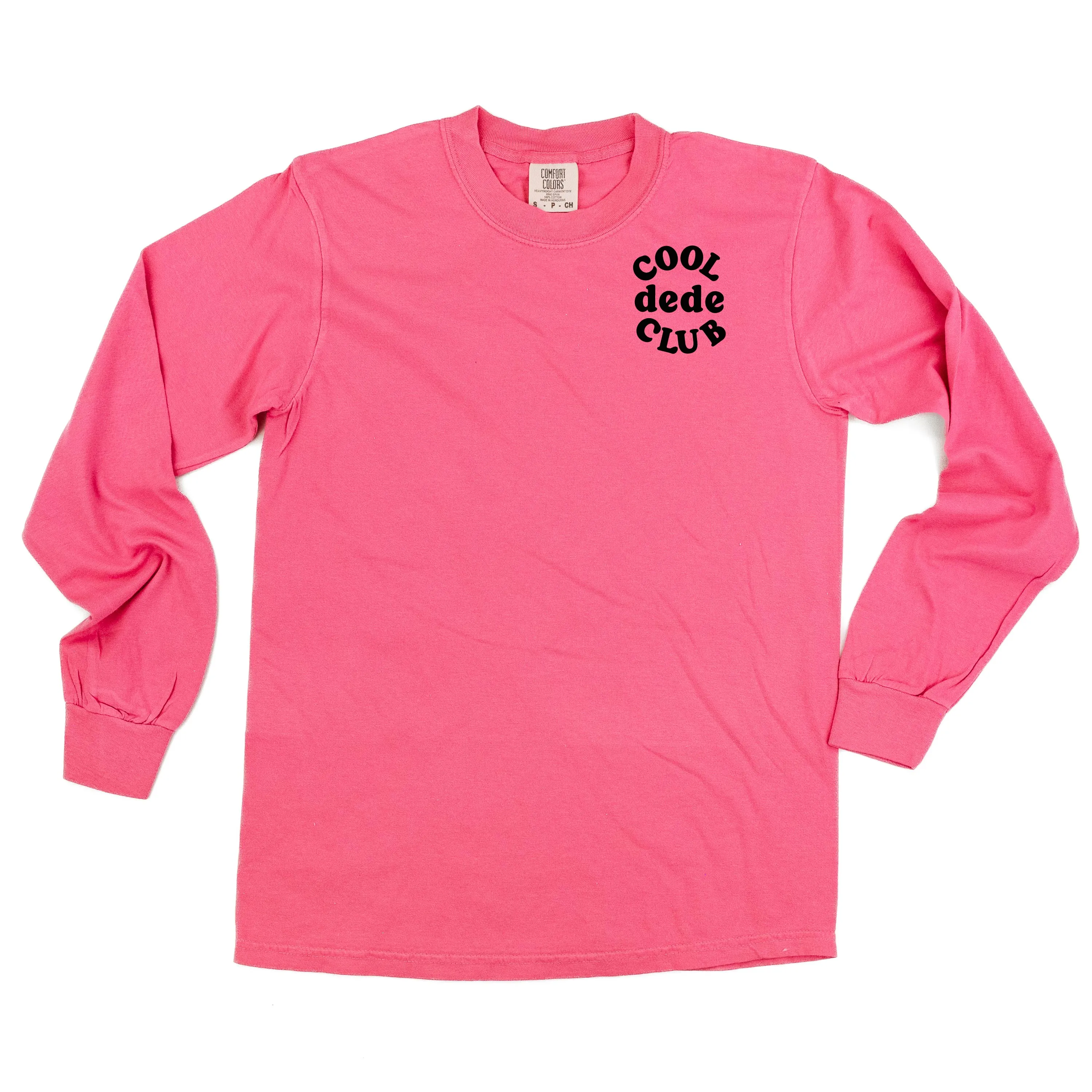 COOL Dede CLUB - Pocket Design - LONG SLEEVE COMFORT COLORS TEE